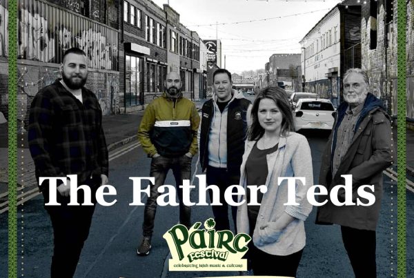 The Father Teds play Páirc Festival on Saturday 26th August.